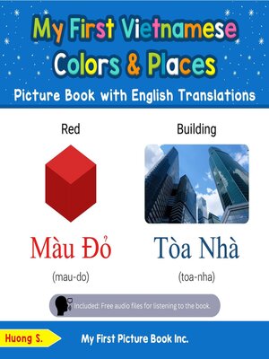 cover image of My First Vietnamese Colors & Places Picture Book with English Translations